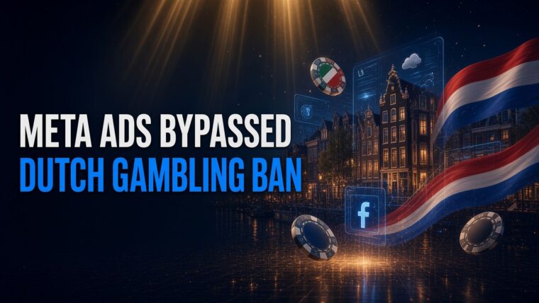 Meta Ads Bypassed Dutch Gambling Ban
