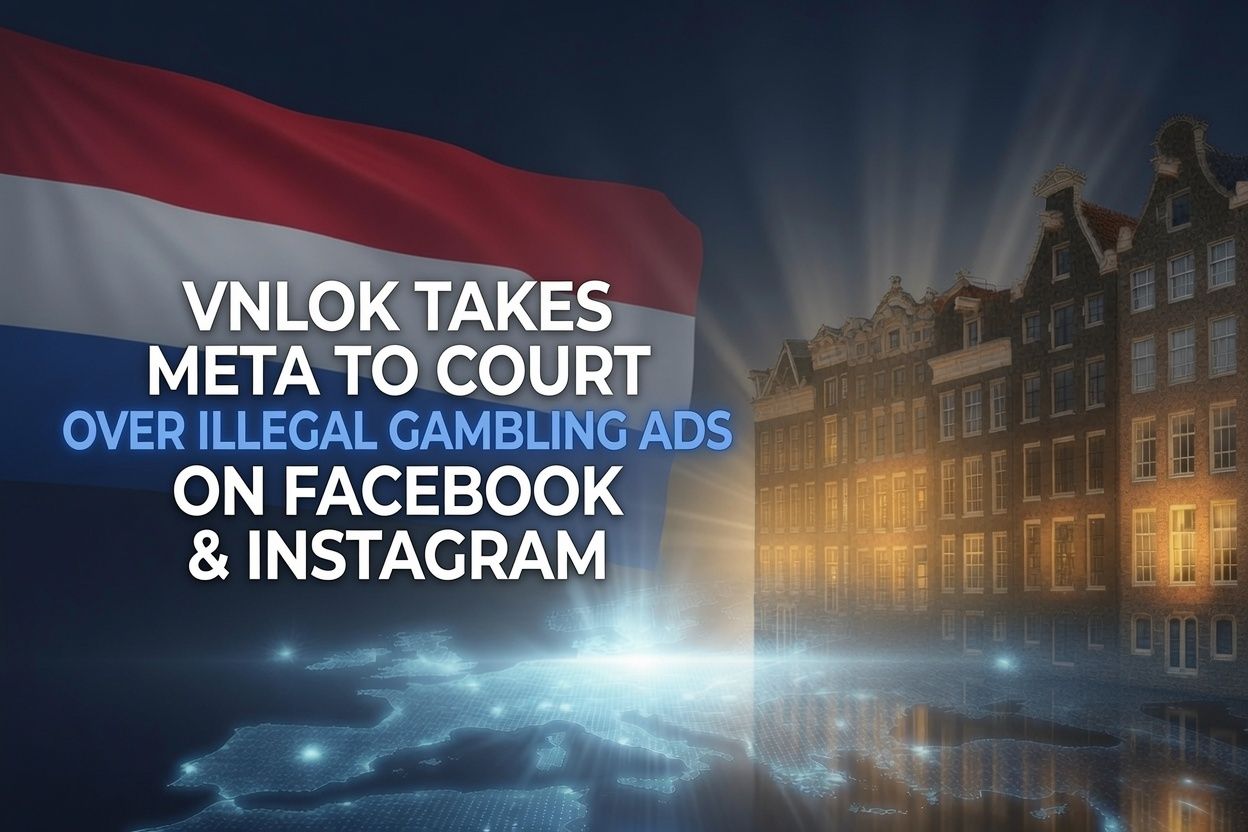 Dutch Trade Body Takes Meta to Court Over Illegal Gambling Ads