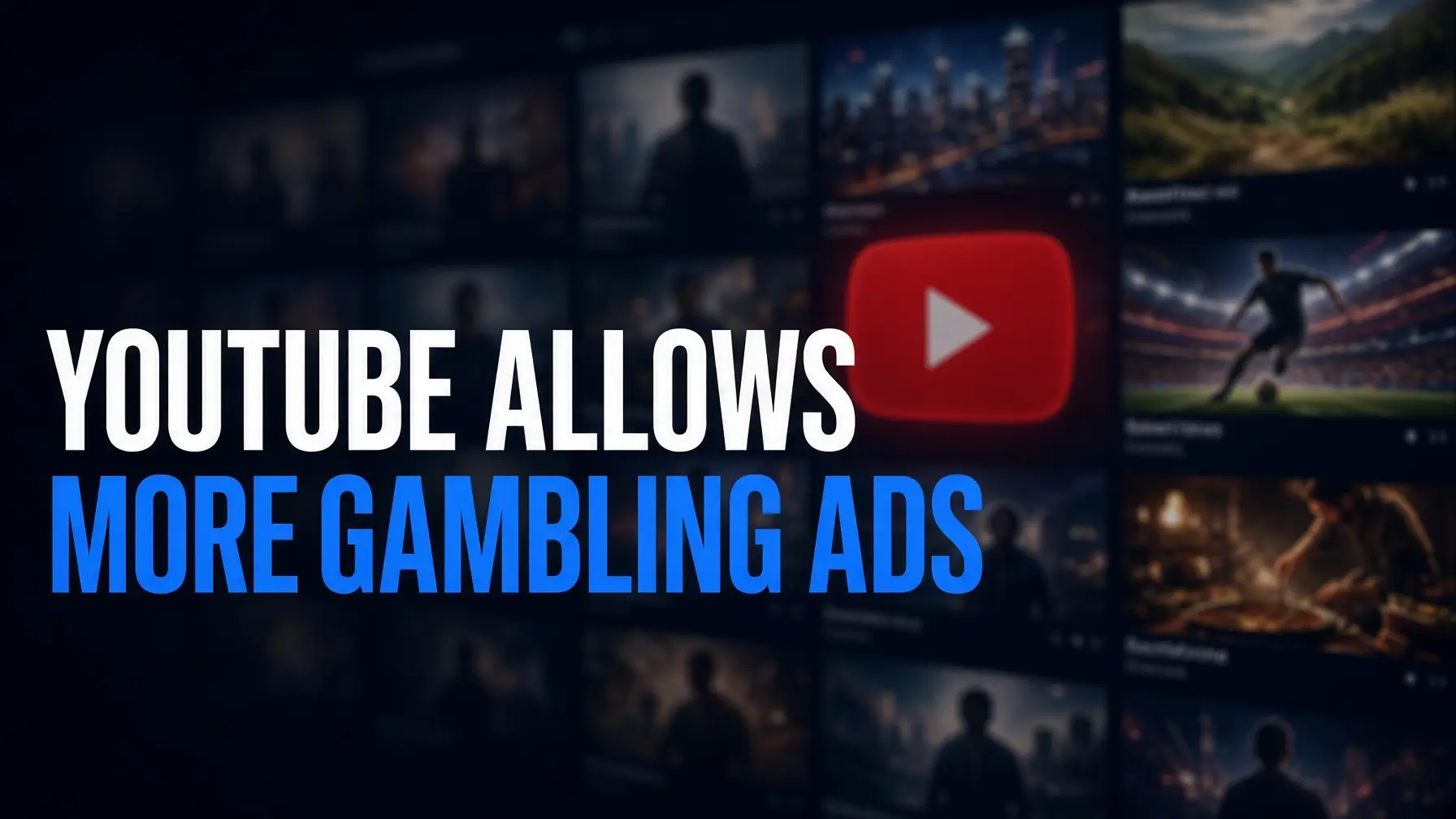 Google Expands YouTube Gambling Ads